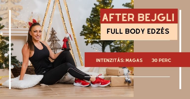 MP-14 – After Bejgli – Karácsonyi FULL BODY edzés