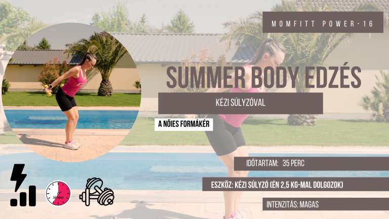 MP-16 – SUMMER BODY EDZÉS