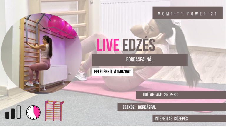 MP-21 LIVE edzés bordásfalnál